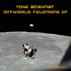 Tone Scientist Offworld Fieldtrips